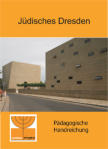 Cover der pädagogischen Handreichung zumStadtplan "Jüdisches Dresden"