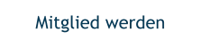Mitglied werden